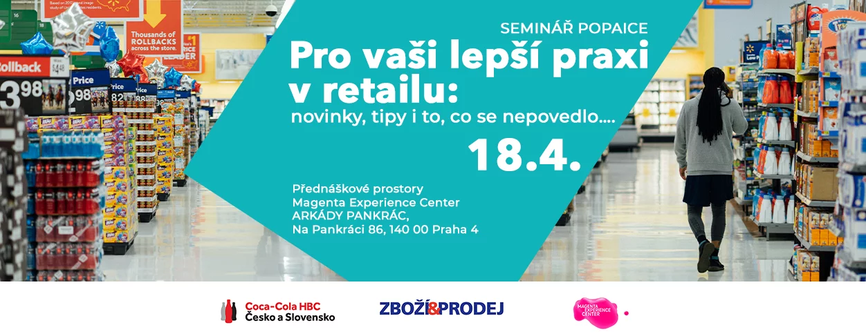 Pro vaši lepší praxi v retailu: novinky, tipy i to, co se nepovedlo…. 