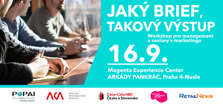 JAKÝ BRIEF, TAKOVÝ VÝSTUP - Workshop
